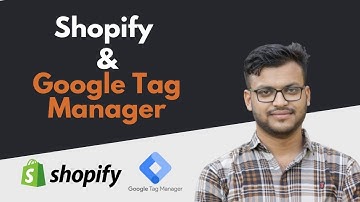 How to Install Google Tag Manager on Shopify Beginners Friendly (Step by Step)
