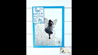 Fairy Stamper - Who You Are Card