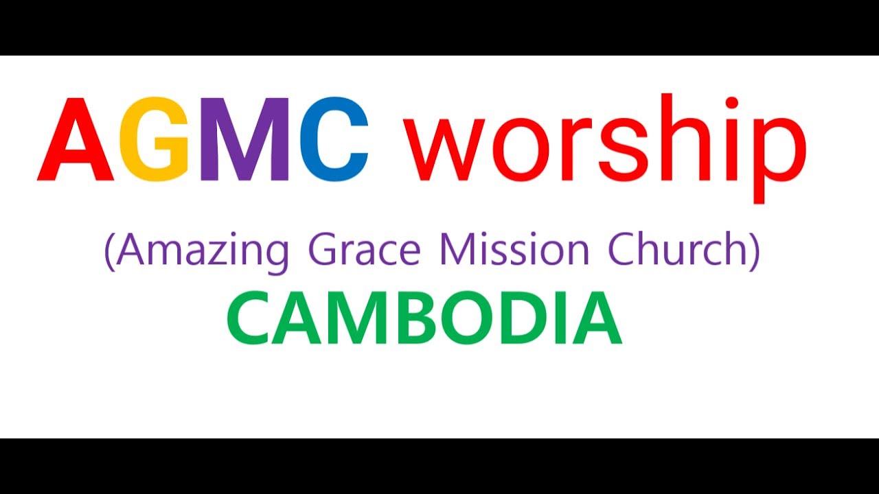 AGMC  Worship