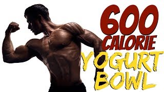 600-Calorie Weight Gain Yogurt Bowl for Skinny Guys