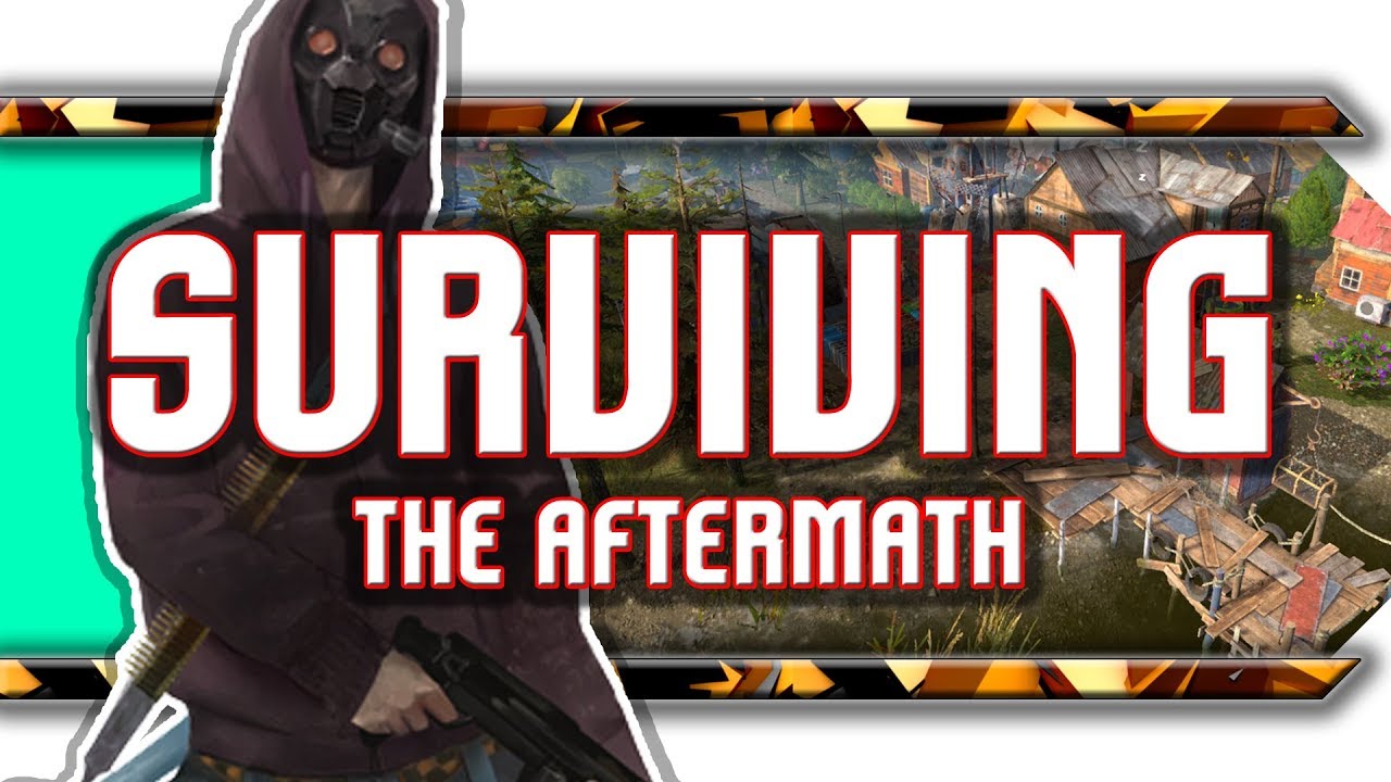 🔥 Surviving the Aftermath / Wrażenia z postapo citybuilder