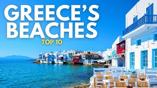 Top 10 BEST Beaches to Visit in GREECE | Travel Video