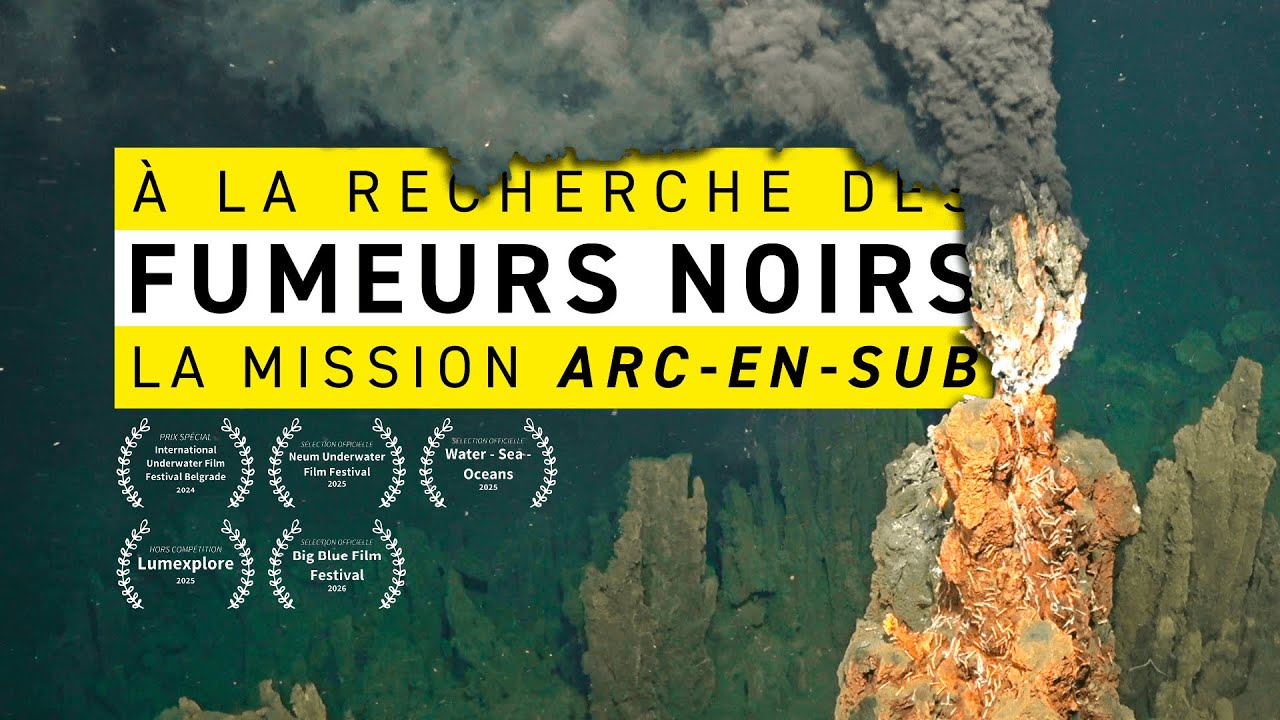 🌊​ À la recherche des fumeurs noirs | La mission ARC-EN-SUB