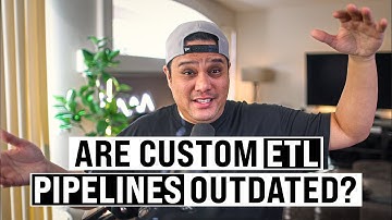 Are Custom ETL Pipelines Outdated? 2023