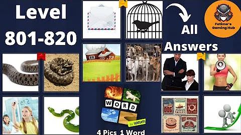 4 Pics 1 Word  Level 801-820 All  Answers (iOS - Android )