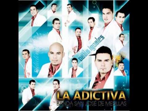 05 - Diez Segundos - La Adictiva Banda San Jose De Mesillas - Nada iguales