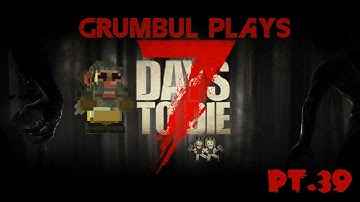 7 Days to Die: Random Gen Alpha 14.6 Part 39