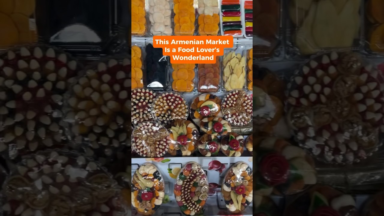This Armenian Market is a Food Lover's Wonderland