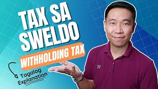 How to Compute Tax on Monthly Salary | Withholding Tax on Compensation (Tagalog Explanation) screenshot 1