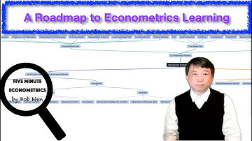 A Roadmap to Econometrics Learning | Econometric Tutorial | Five Minute Econometrics 25