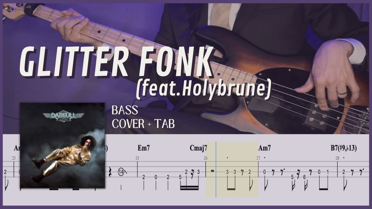 Glitter Fonk (feat. Holybrune) Dabeull (Bass Cover with Tab) YouTube