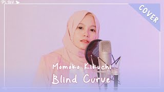 【Rainych】Blind Curve | Momoko Kikuchi (cover)