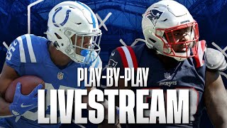 Indianapolis Colts vs New England Patriots Live Play by Play Reaction!