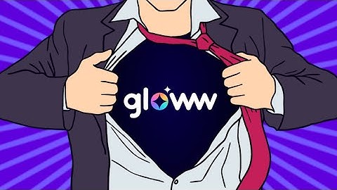 Gloww - the # Interactive Video Presentation Tool