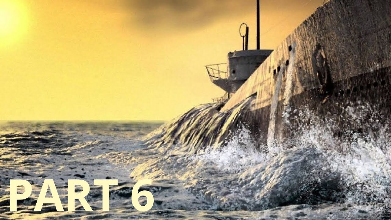 UBOAT Gameplay [First person only][No commentary][2k Extreme settings]Part 6