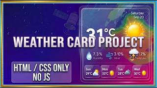 Weather Card UI Design  Glassmorphism CSS Weather Widget Tutorial No Voice