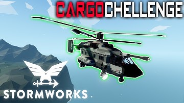 Crazy Helicopter W/Drop Tanks!  -  Cargo Challenge  -  Stormworks: Build and Rescue  - Part 3