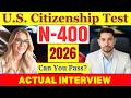 2026, U.S. Citizenship Interview (ACTUAL CASE), N-400 Naturalization Interview, Small talk #n400