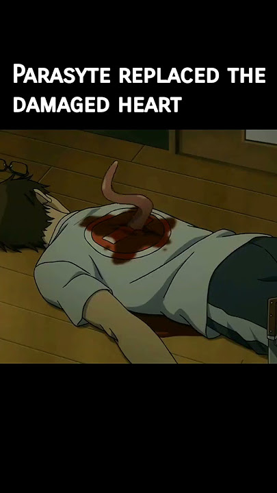 parasyte replaced the damaged heart🫀| #shorts #short #anime #parasyte #animeedit