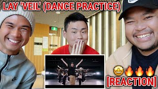 LAY ZHANG VEIL (CHINESE VERSION) DANCE PRACTICE [REACTION]