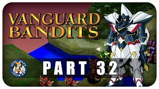 Vanguard Bandits [32] [Empire 12] - Two - Tailed Replay