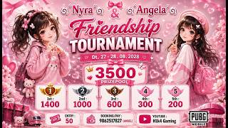 PUBG MOBILE - NYRA & ANGELA Friendship Tournament | FINAL screenshot 3