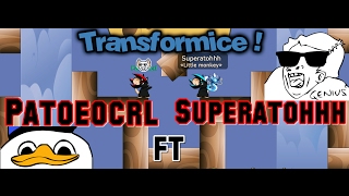 TRANSFORMICE-Patoeocrl Feat. Superatohhh - Racing Pro 2017