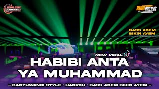 DJ HABIBI ANTA YA MUHAMMAD - DJ SHOLAWAT CHEK SOUND HOREG