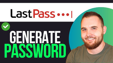 How To Generate a Password in Lastpass (2025)