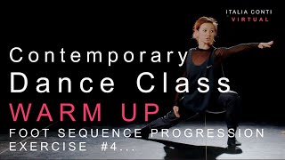 CONTEMPORARY DANCE CLASS  - FOOT SEQUENCE PROGRESSION WARM UP EXERCISE #4 - ICV