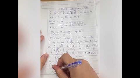 (Lý Thuyết Xác Suất) Bài 1: Không Gian Xác Suất (Phần 1)