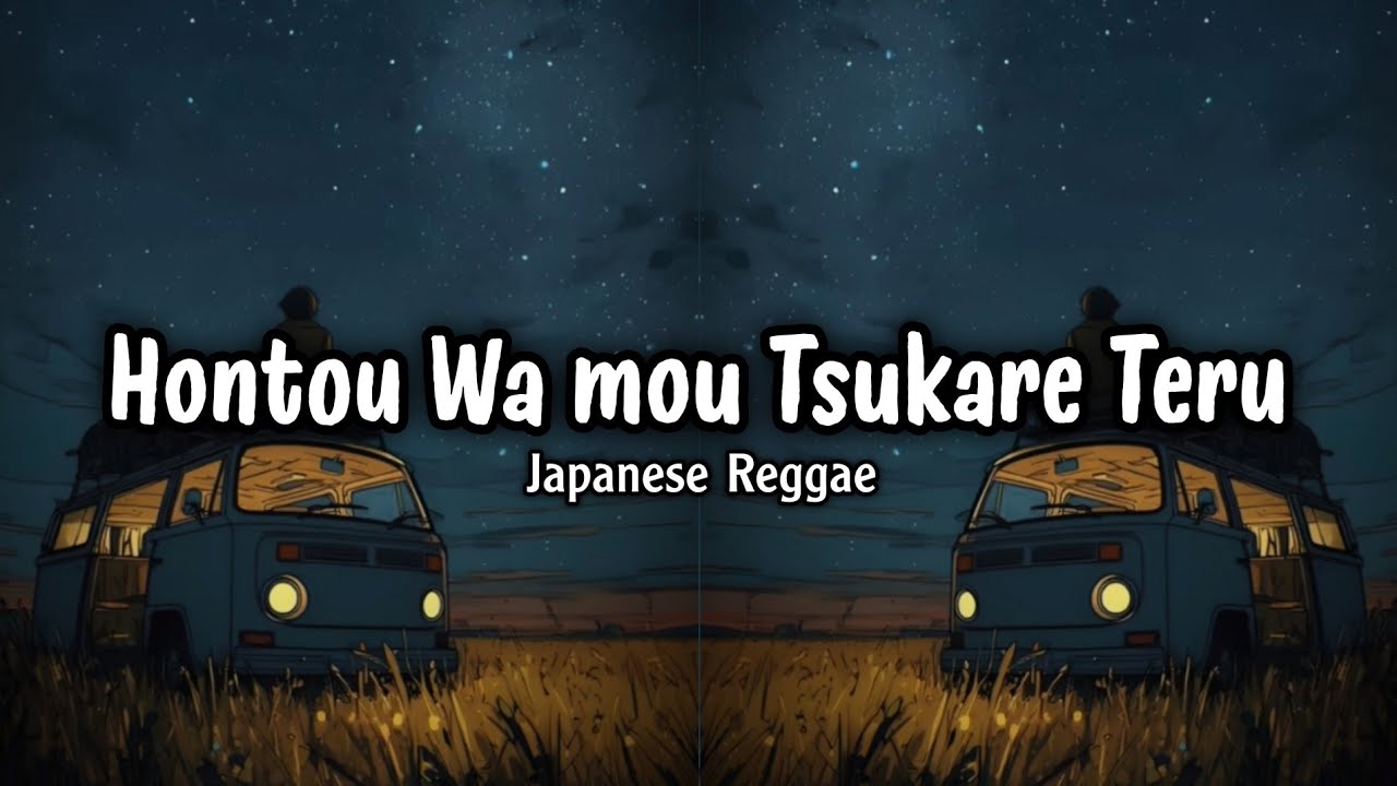 Watch HONTOU WA MOU TSUKARE TERU - JAPAN REGGAE | SOUND VIRAL TIKTOK TERBARU 2026 on YouTube Watch HONTOU WA MOU TSUKARE TERU - JAPAN REGGAE | SOUND VIRAL TIKTOK TERBARU 2026 on YouTube