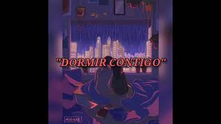 Video-Miniaturansicht von „Dormir contigo - El gordo (Letra/Lyrics)“