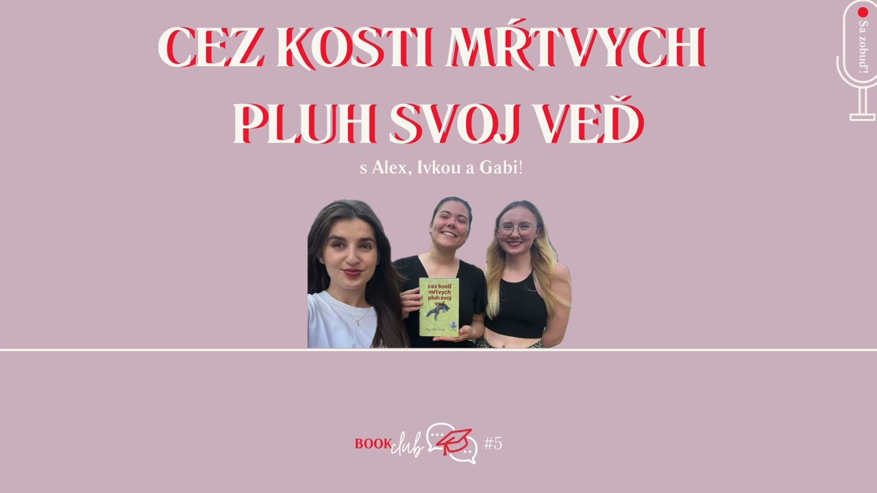 Bookclub: Cez kosti mŕtvych, alebo ako srnky zabili štyroch ľudí 🪦🦌