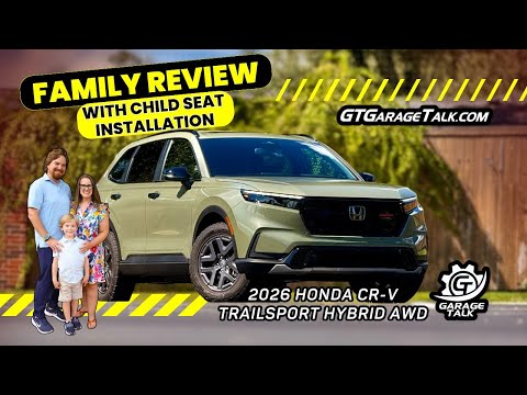 2026 Honda CR-V Trailsport Hybrid AWD Family Review with Child Seat Installation