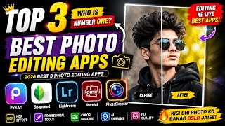 Top 3 Best Photo Editing Apps For Android 🔥 Kisi Bhi Photo Ko Banao DSLR Jaise 😍 | 2026 screenshot 3