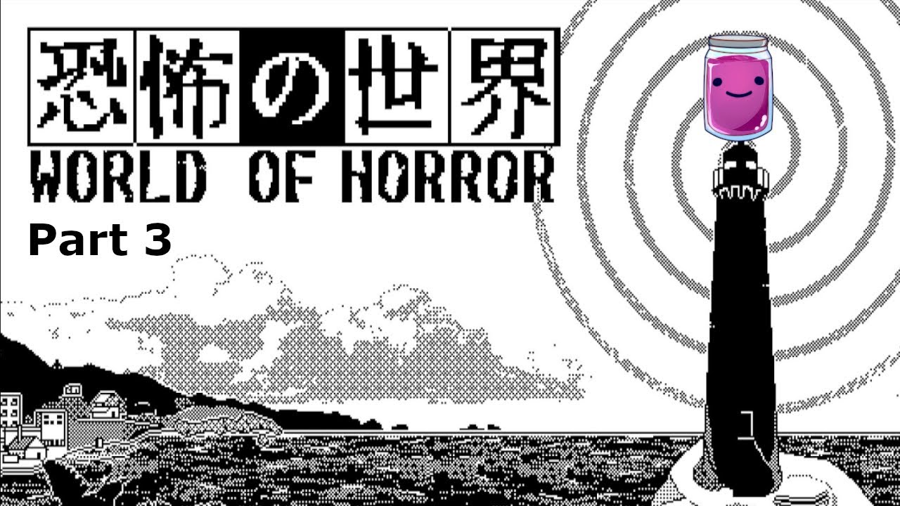 [Worl of Horrors] - double scissors and a family missing pt 3