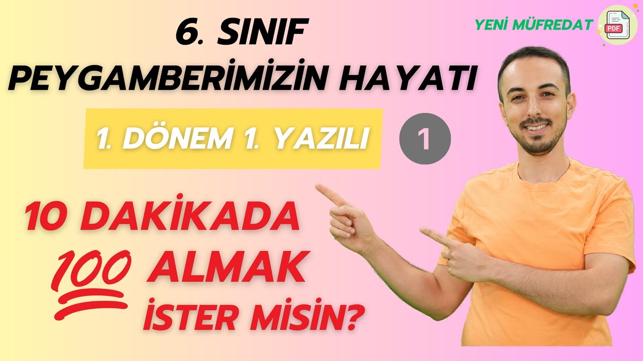 6. Sınıf Peygamberimizin Hayatı 1. Dönem 1. Yazılı