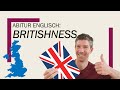 Britishness and the uk  englisch abitur oberstufe  abiturthemen