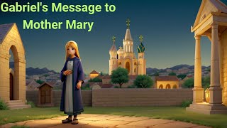 Gabriel's Message to Mary