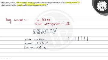How many words, with or without meaning, can be formed using all the letters of the word EQUATIO...