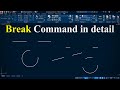 Break Command Tutorial in Detail for Beginners | How to Use Break Command in AutoCAD