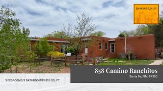 858 Camino Ranchitos, Santa Fe, New Mexico 87505
