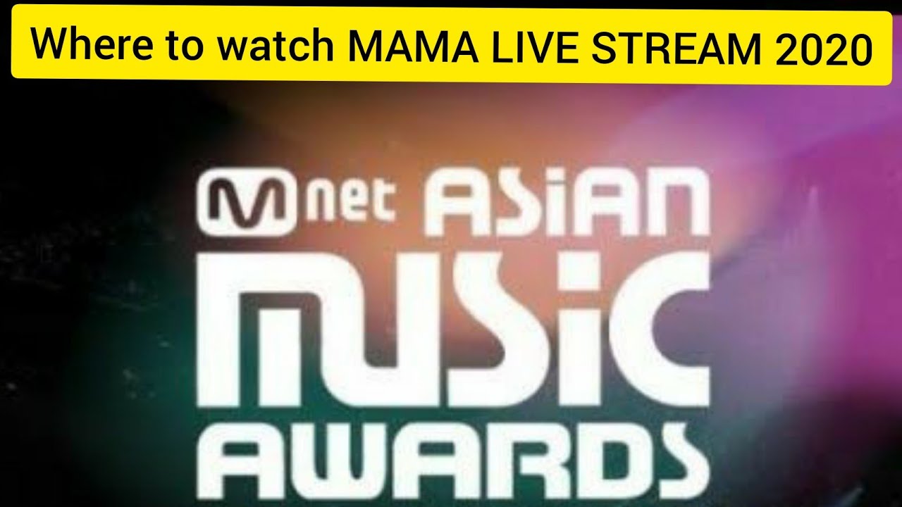Where To Watch Mama Live Stream 2020 Youtube
