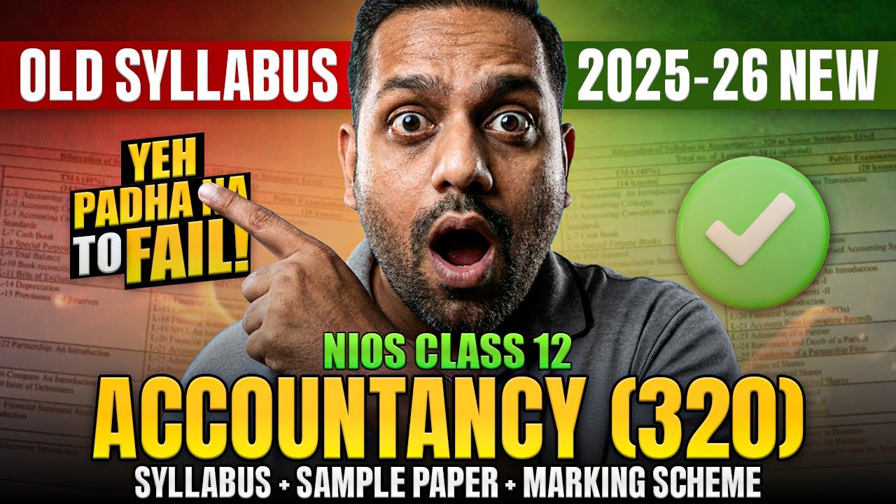 NIOS Accounts Class 12 New Syllabus 2025-26 | NIOS Class 12 Accountancy Syllabus 2026