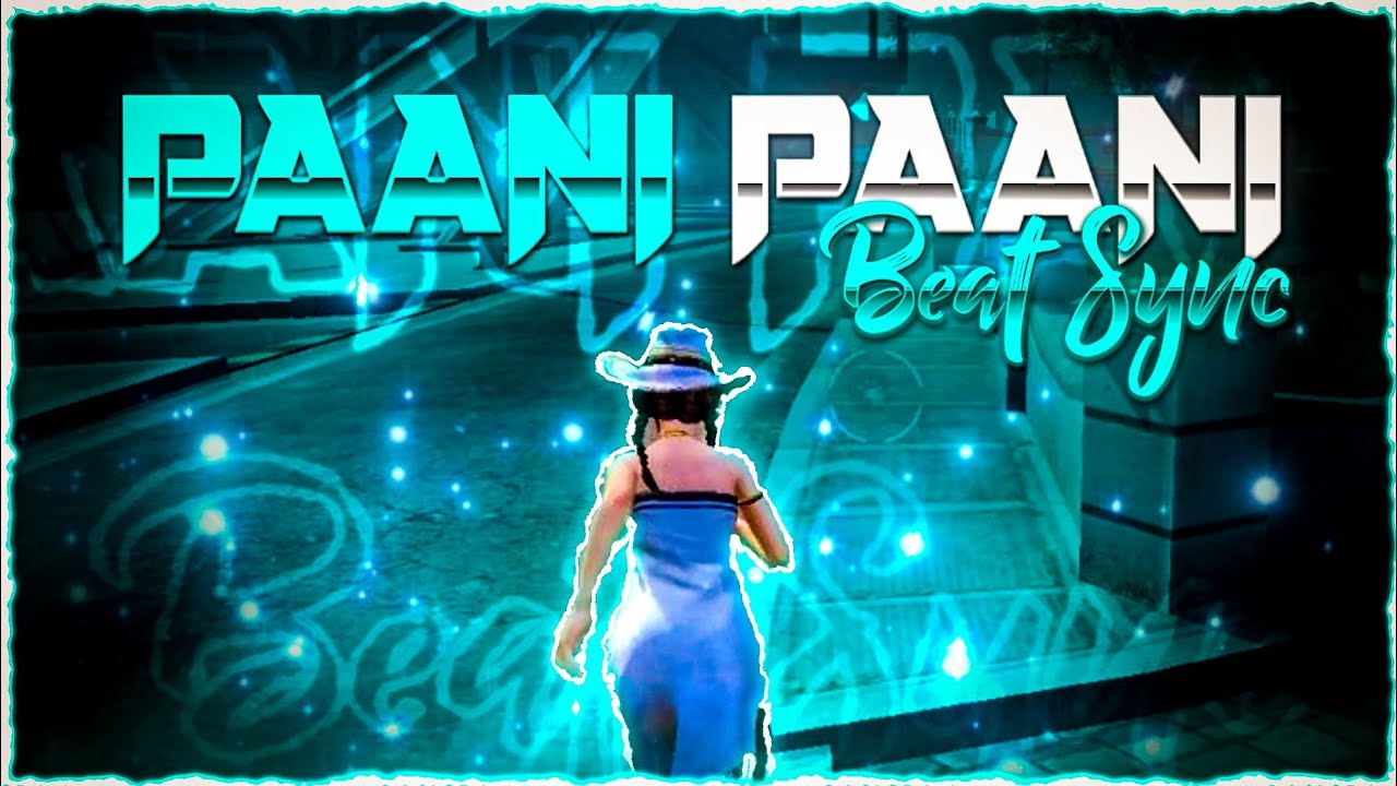 PAANI PAANI - Badshah | Free Fire Best Edited Mobile Beat Sync Montage | LORDisHere