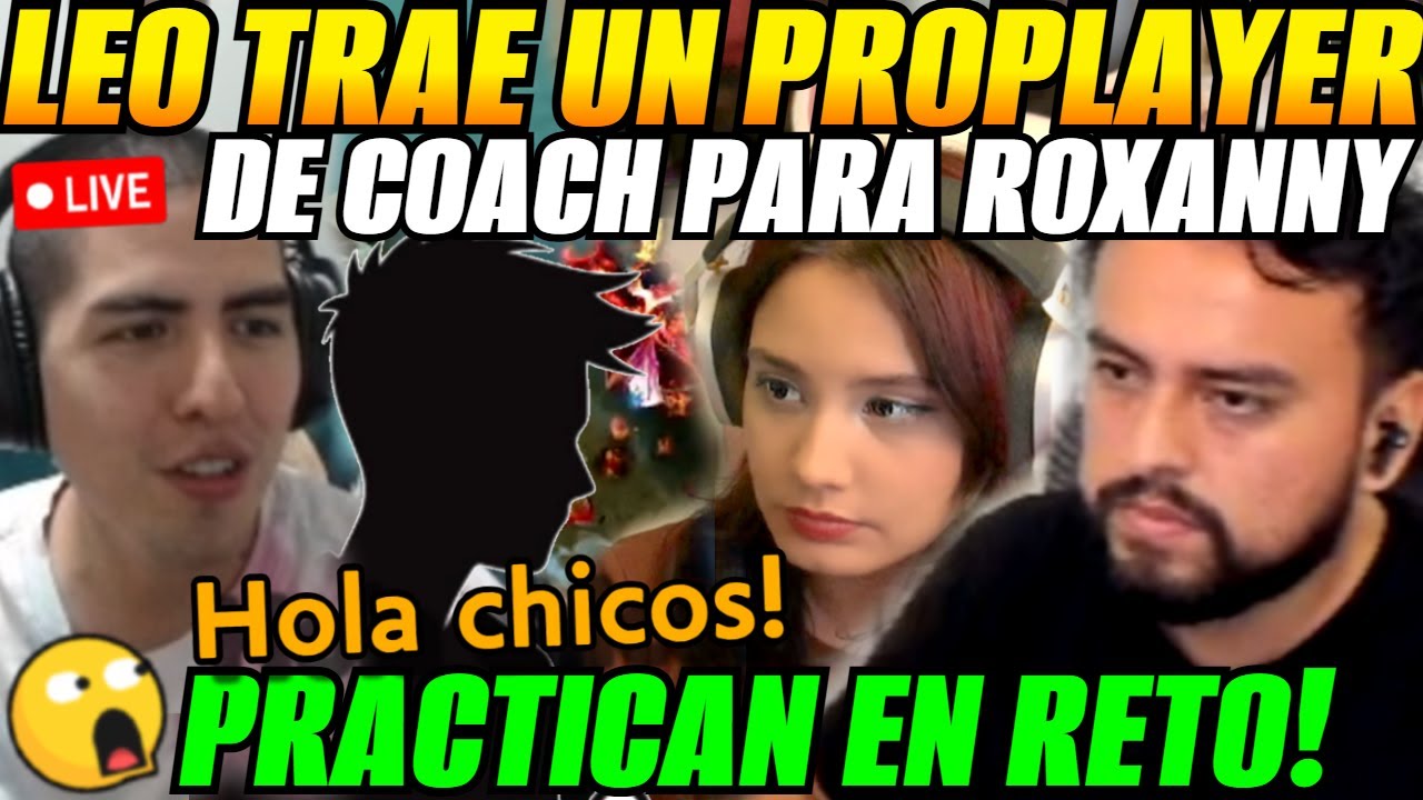 😲Leo trae un PROPLAYER de COACH para ROXANNY!😲Practican en RETO!