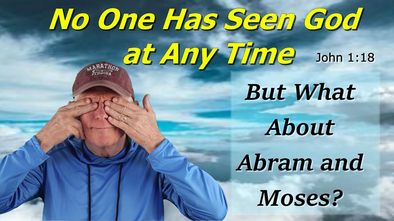 No One has Seen God at Any Time. But What About Moses Who Saw God on ...