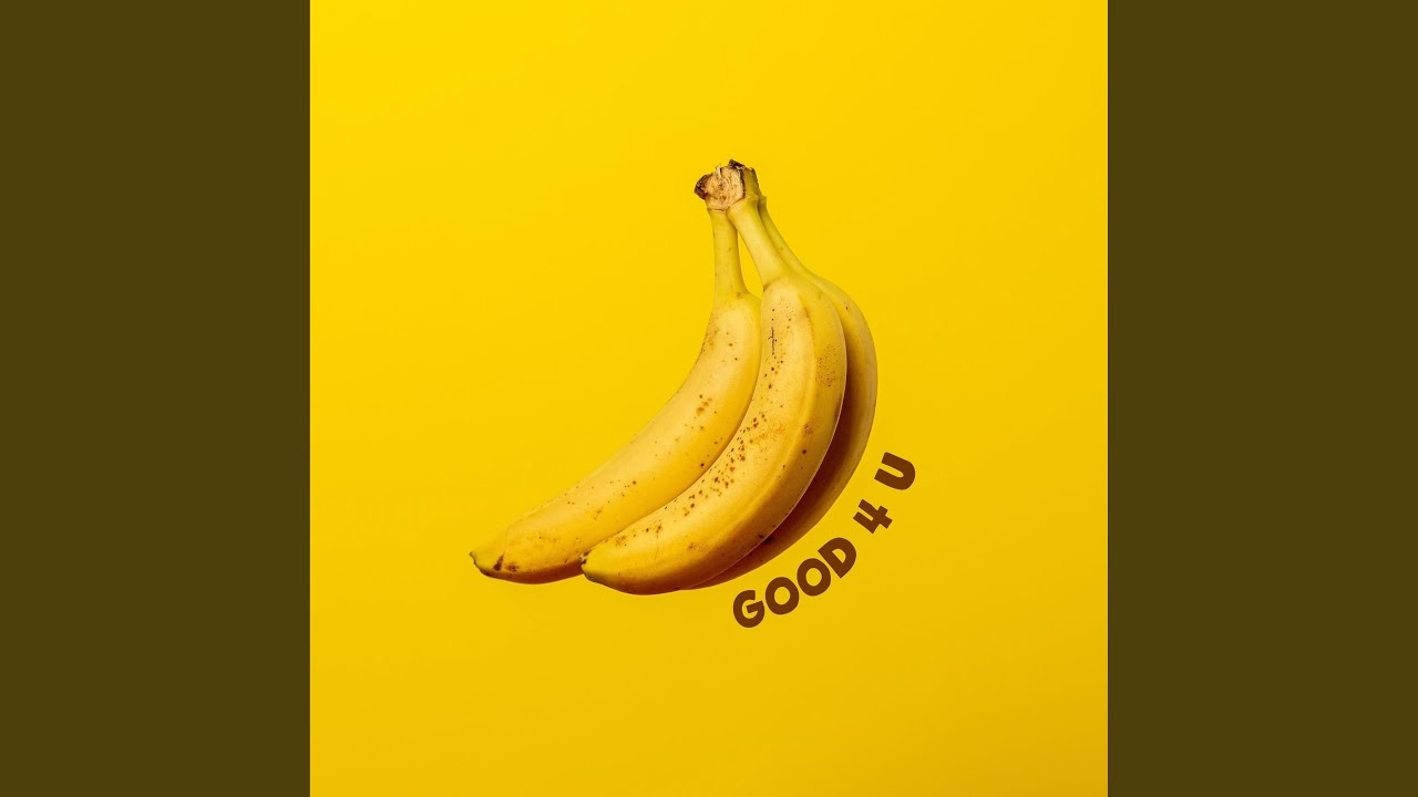 Good 4 U YouTube good-4-u-youtube