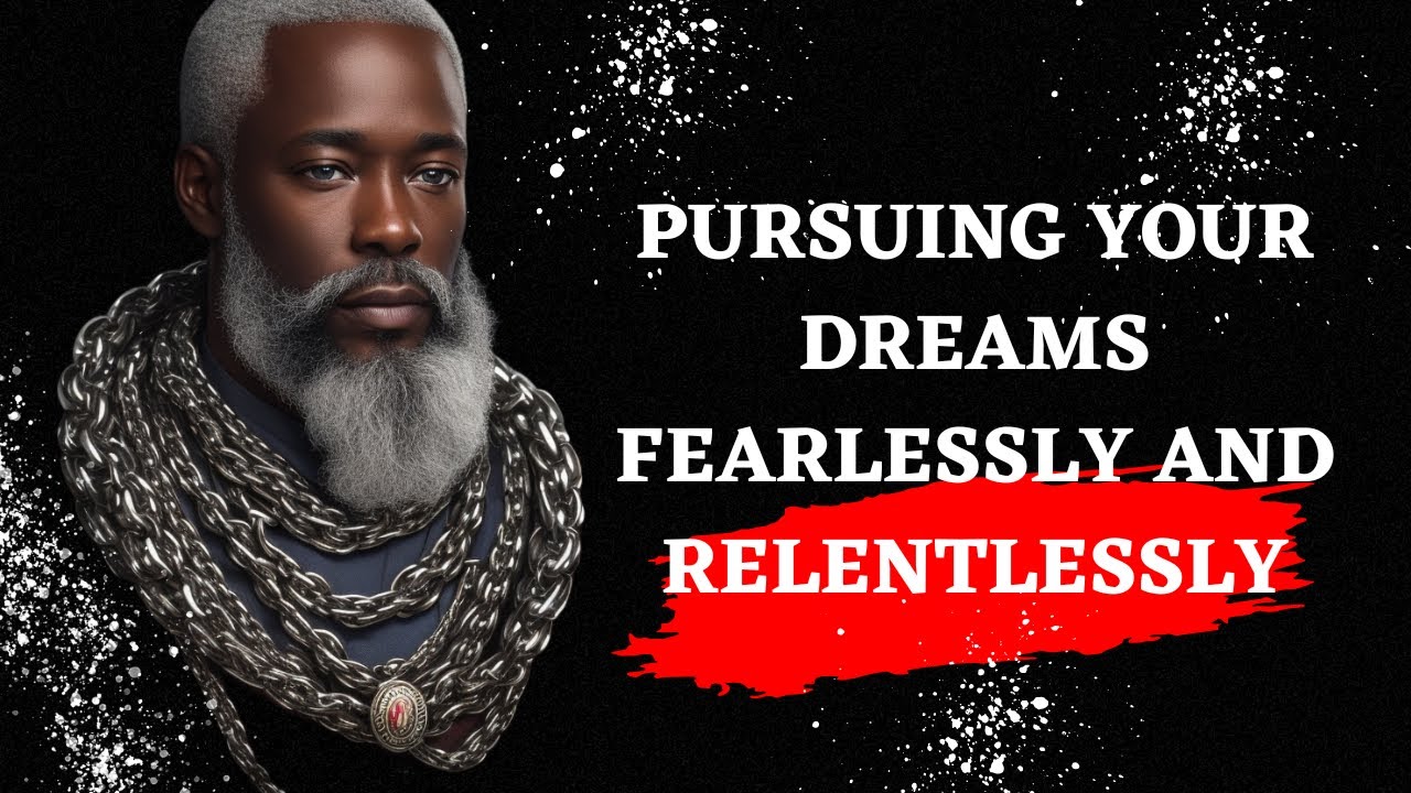 Pursuing your dreams fearlessly and relentlessly. Best motivational ...